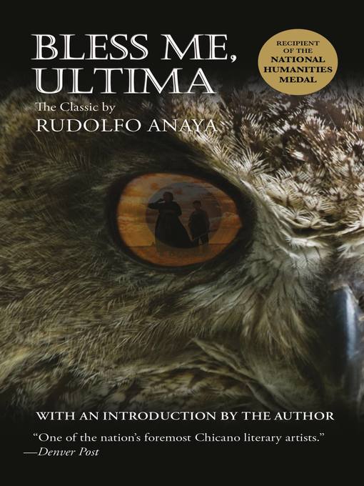Title details for Bless Me, Ultima by Rudolfo Anaya - Available